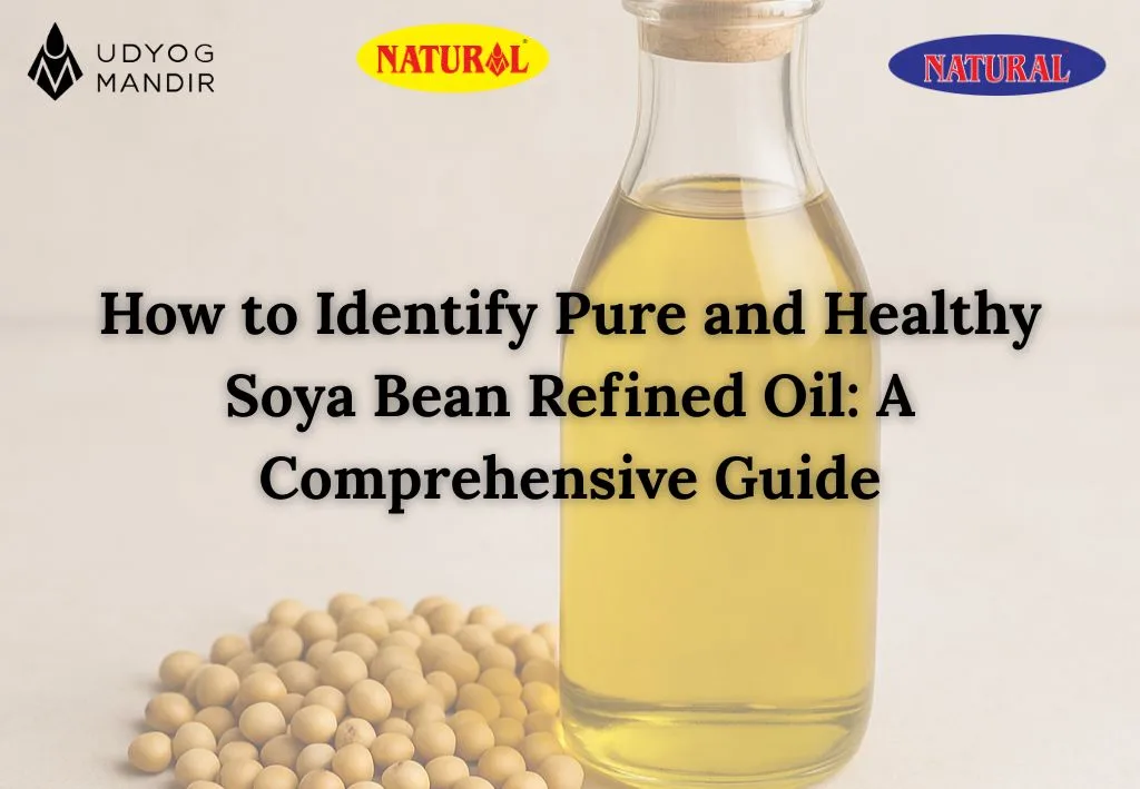 comprehensive soya bean refined oil guide